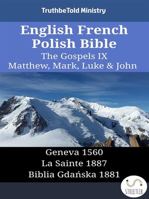 cover image of English French Polish Bible--The Gospels IX--Matthew, Mark, Luke & John
